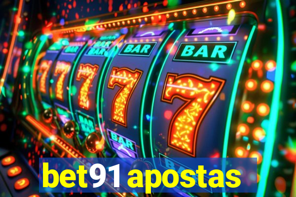 bet91 apostas